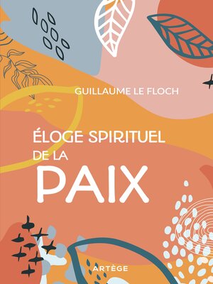 cover image of Eloge spirituel de la paix